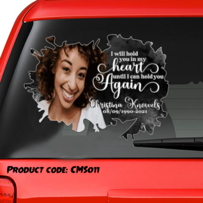 Custom Memory Sticker : I Will Hold You In My Heart Until I Can Hold You Again In Heaven CSM008